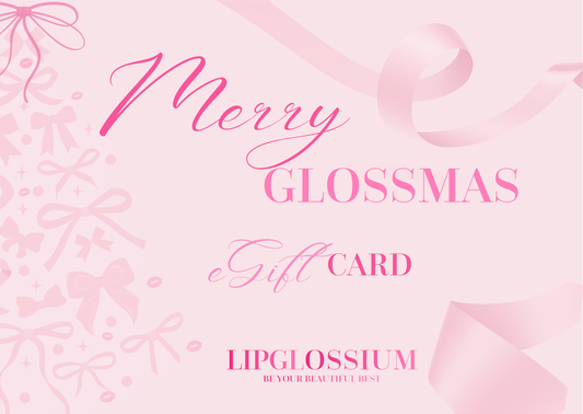 Merry Glossmas E-Gift Card